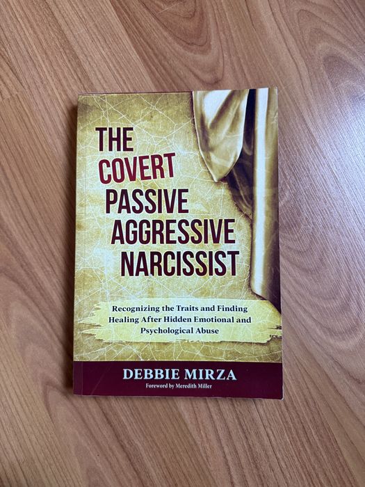 The Covert Passive Agressive Narcissist