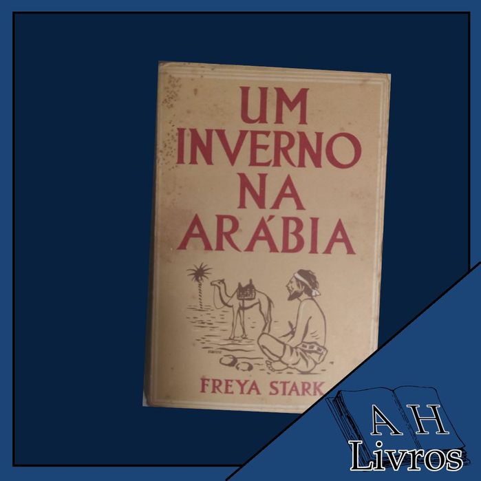 Um Inverno na Arábia, de Freya Stark