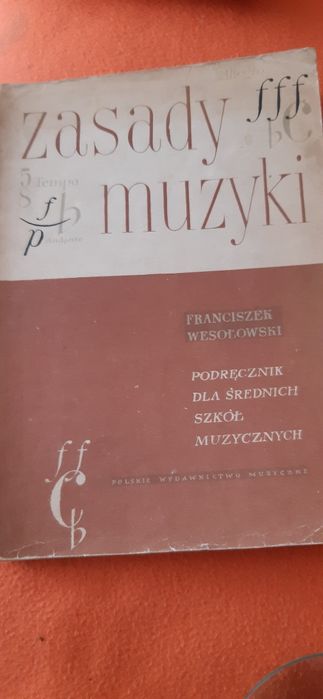 Zasady muzyki Franciszek Wesołowski PWM