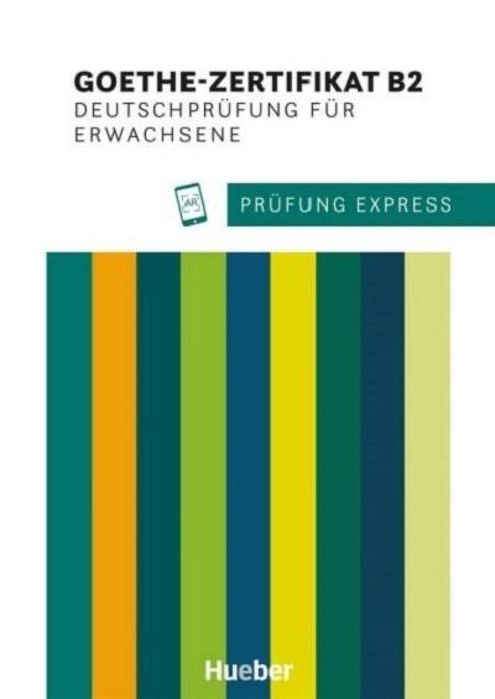 Prfung Express Goethe-Zertifikat B2 Macmillan Heide Stiebeler, Frauke