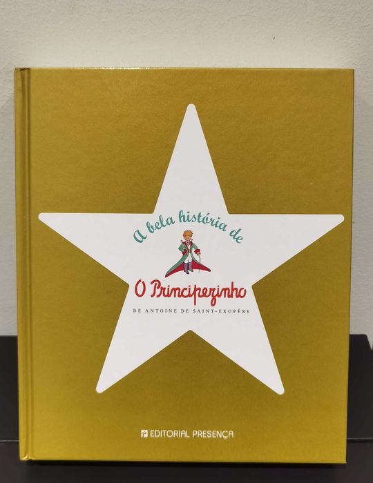 A Bela História do Principezinho (Edição Especial 70 anos)