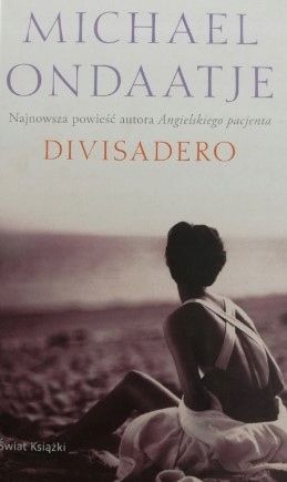 Divisadero Michael Ondaatje