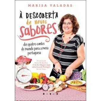 À Descoberta de Novos Sabores, Marisa Valadas