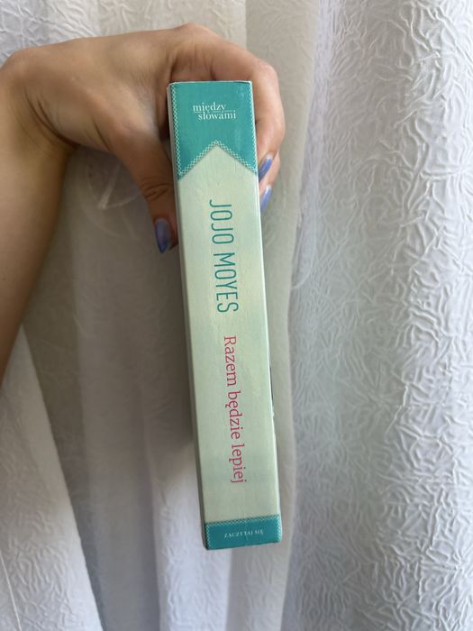 Książka Jojo Moyes „Razem będzie lepiej”