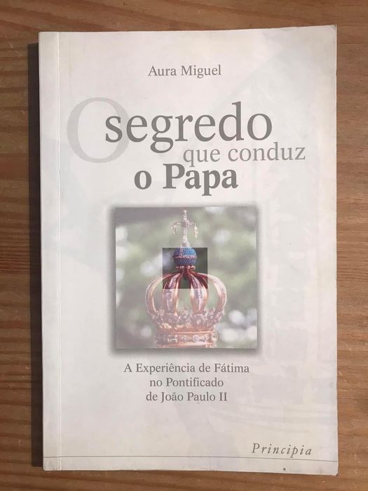 O Segredo que Conduz o Papa - Aura Miguel (portes grátis)