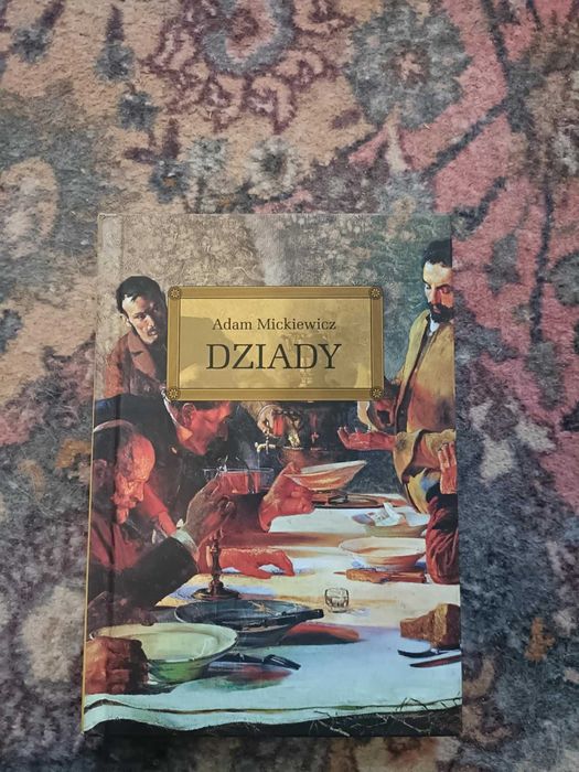 Dziady Adam Mickiewicz