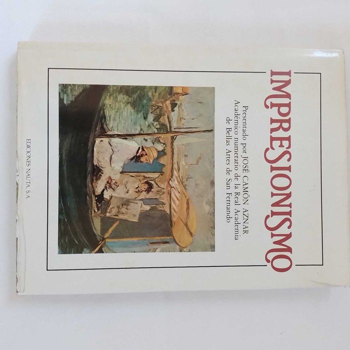 Impresionismo - Pintura Moderna (Volume II de 6) José Camón Aznar