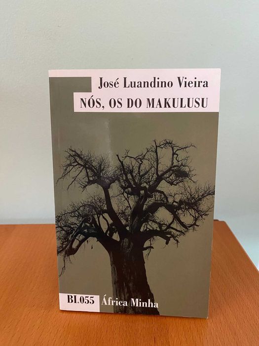 Nós, os do Makulusu - José Luandino Vieira