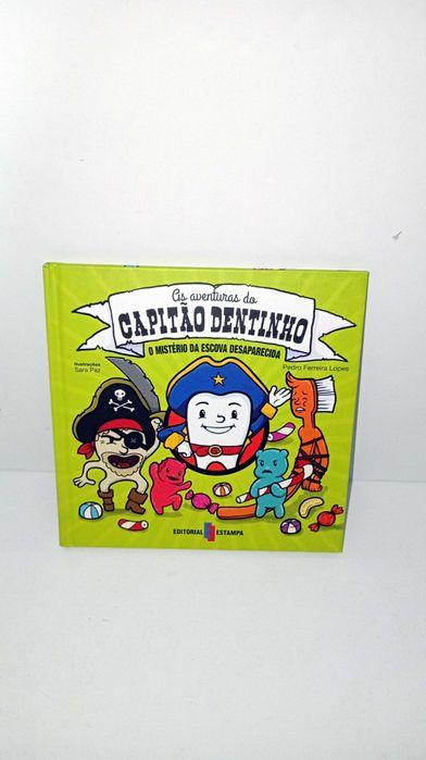 As Aventuras do Capitão Dentinho -o Mistério da Escova Desaparecida