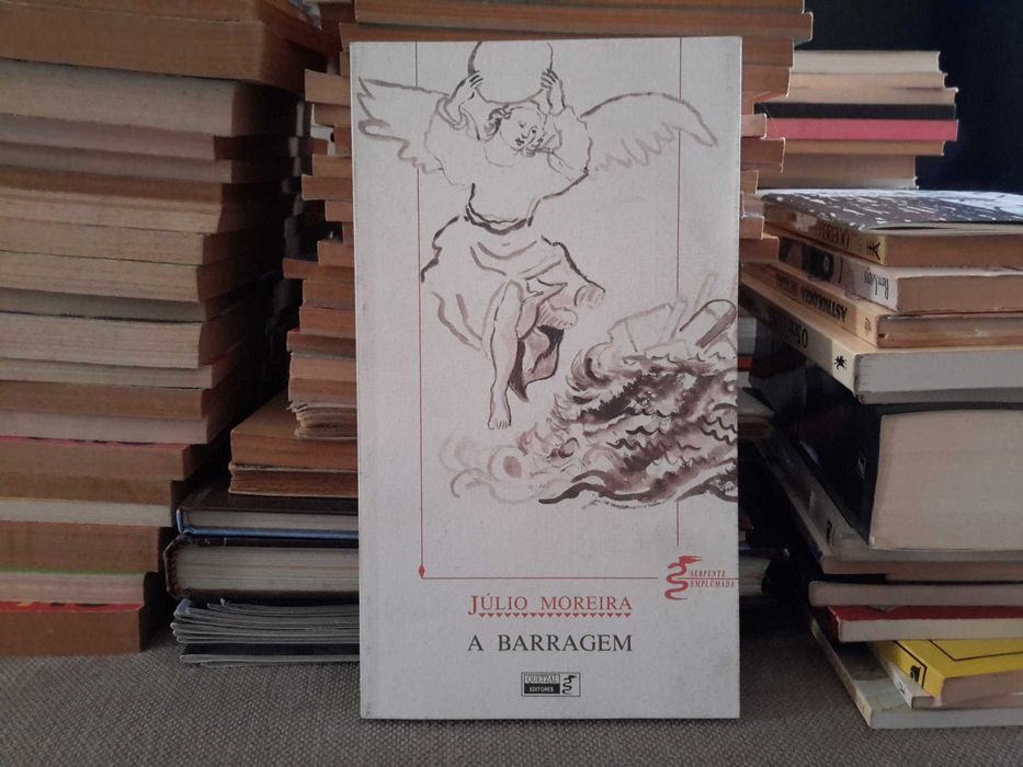 Júlio Moreira - A Barragem