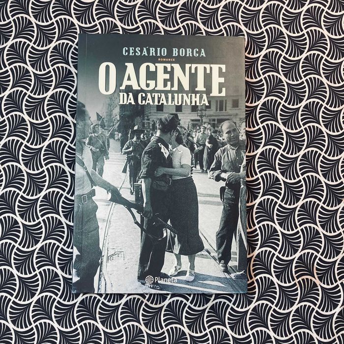 O Agente da Catalunha - Cesário Borga