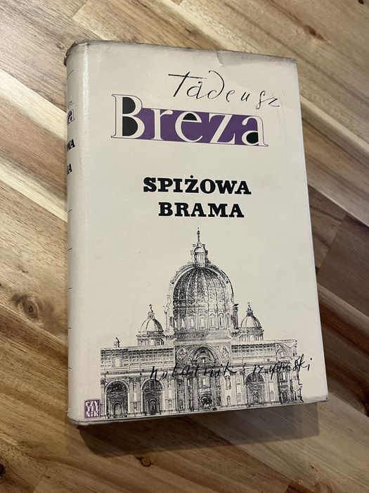 Spiżowa brama Tadeusz Breza