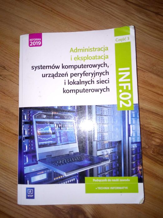 Administracja i eksploatacja systemów komputerowych. Inf. 02 cz. 3