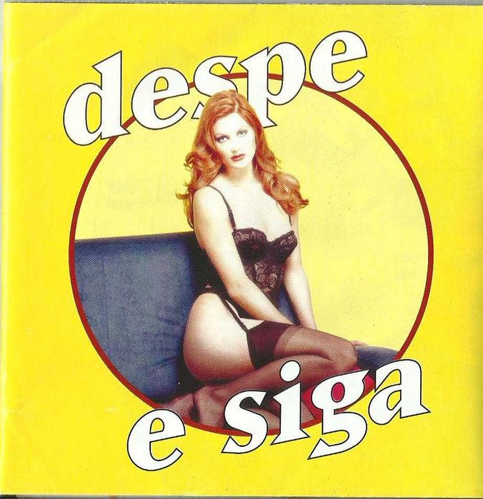 Despe e Siga - Despe e Siga