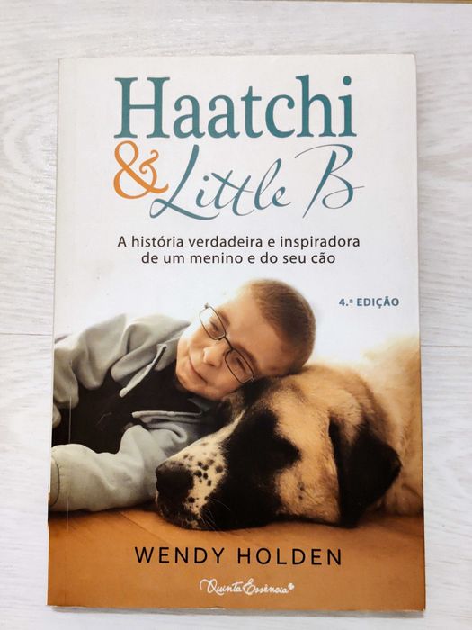 Wendy Holden - Haatchi & Little B