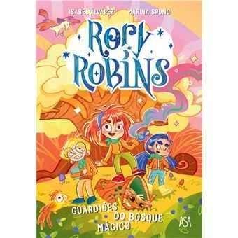 Rory Robins 1 - Guardiões do Bosque Mágico, Isabel Álvarez, Marina Bruno