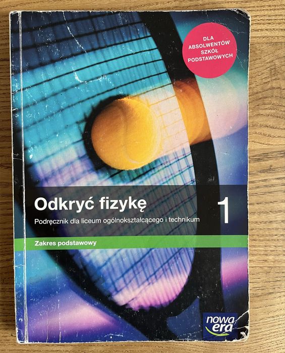Podręcznik „Odkryć fizykę” 1 Nowa era