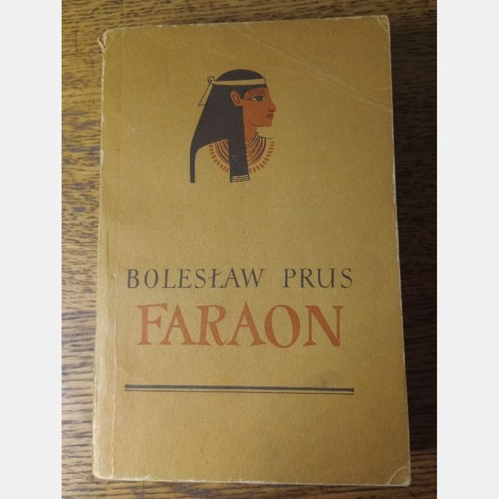 Faraon. Tom 1. Bolesław Prus, 1956 rw