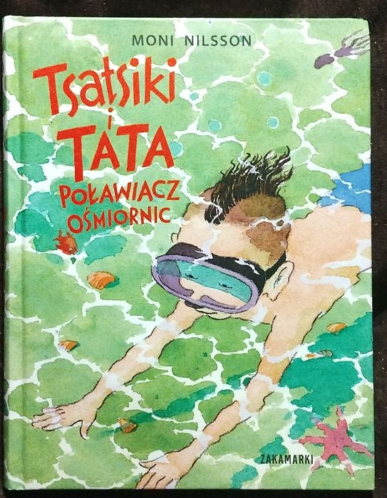 Tsatsiki i tata, poławiacz ośmiornic - Moni Nilsson