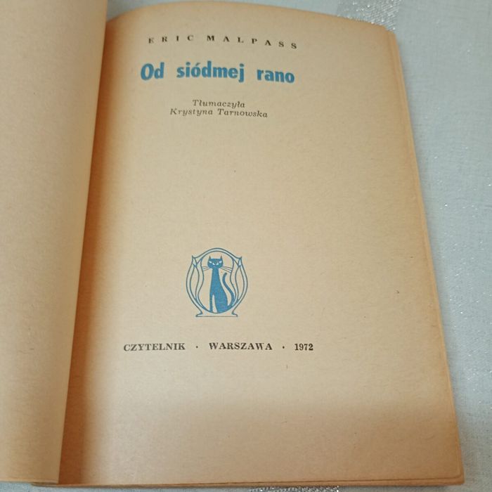 Od siódmej rano. E.Malpass