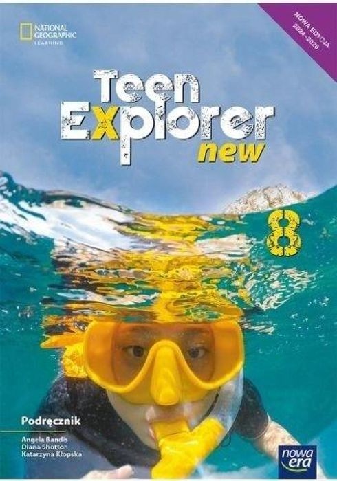 Język angielski SP 8 Teen Explorer new Podr w.2024 Nowa Era Kłopska