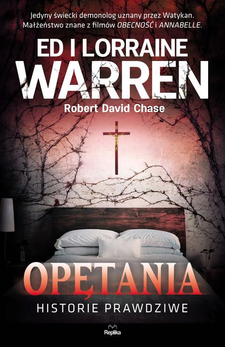Opętania Ed Warren, Lorraine Warren, Robert David Chase Ed Warren, Lorraine Warren, Robert David Chase