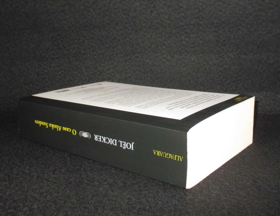 Livro O caso Alaska Sanders Joël Dicker 1ª edição Alfaguara