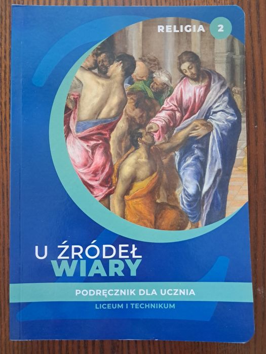 Religia ,, U źródeł wiary" kl. 2 Podręcznik