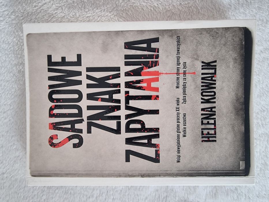 Książka "Sądowe znaki zapytania" - Helena Kowalik