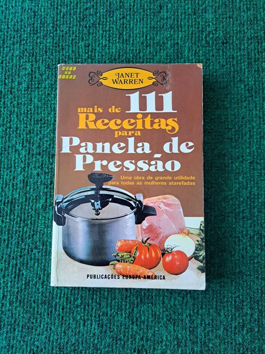 Mais de 111 Receitas para Panela de Pressão - Janet Warren