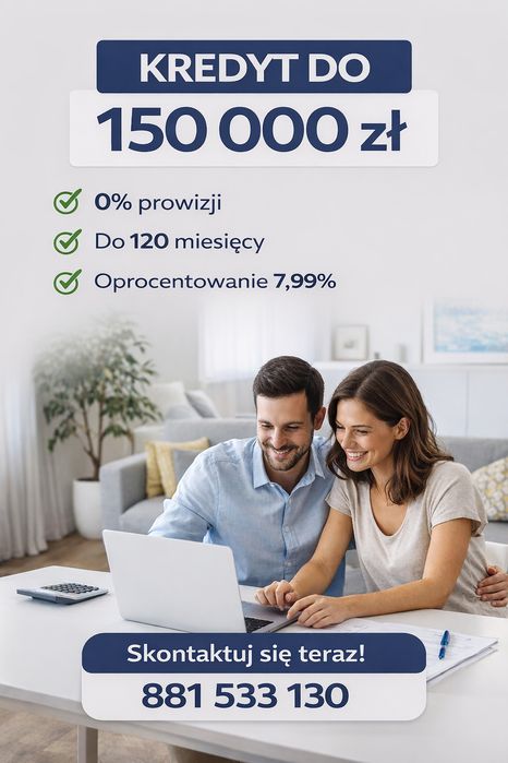 Kredyt gotówkowy do 150tys