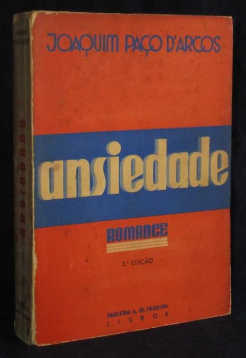Livro Ansiedade Joaquim Paço D'Arcos