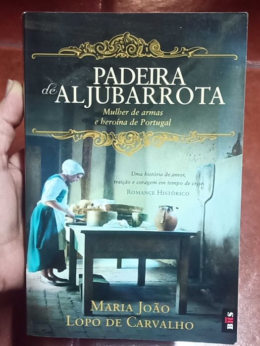 A Padeira de Aljubarrota - Maria João Lopo De Carvalho