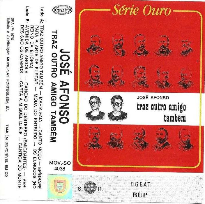 José Afonso	- - - - -		Traz Outro Amigo Também	- - - - -	K7