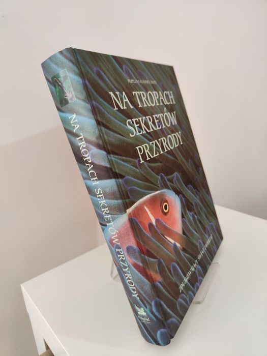 Na tropach sekretów przyrody Przegląd Reader's Digest