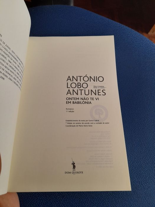 António Lobo Antunes - Ontem Não Te Vi na Babilónia
