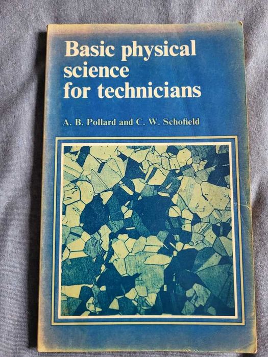 Basic Physical Science for Technicians