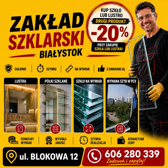 Szklarz – lustra i szkło na wymiar, Białystok