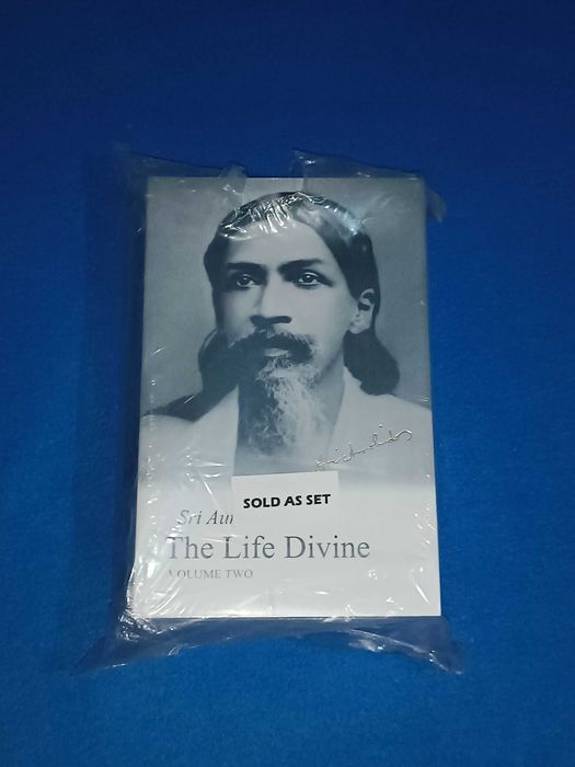 "The Life Divine" by Sri Aurobindo