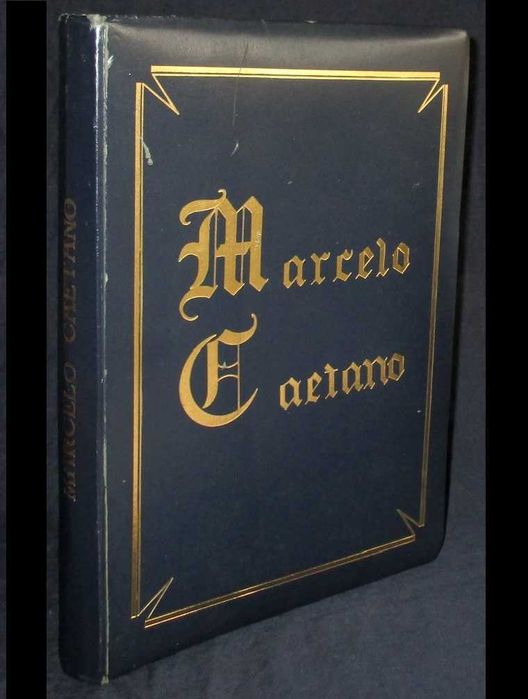 Golden Book of the Inauguration of Professor Marcelo Caetano