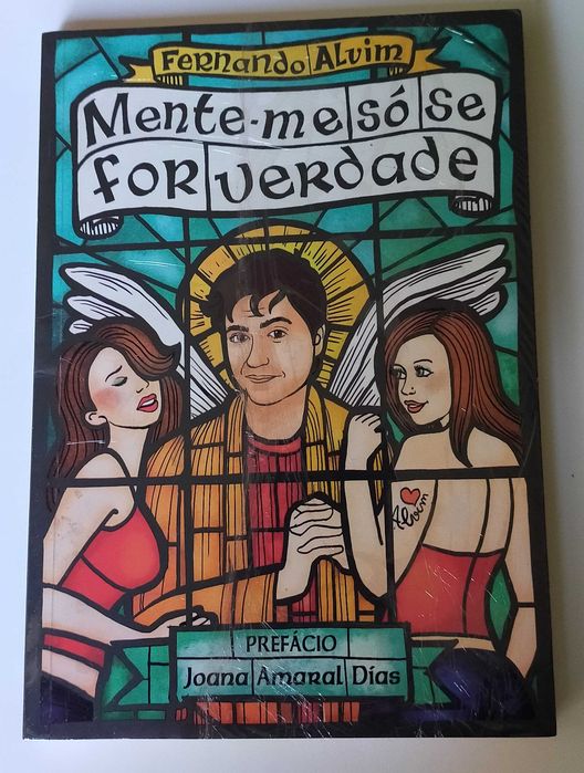 Mente-me Só Se For Verdade - Fernando Alvim