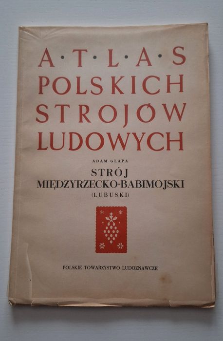 Atlas polskich strojów ludowych, Strój międzyrzecko - babimojski,