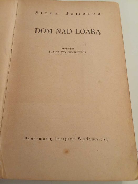 Dom nad Loarą - Storm Jameson