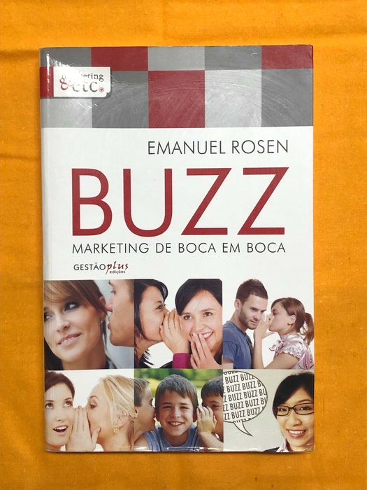 BUZZ Marketing de boca em boca - Emanuel Rosen