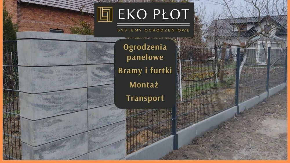 Ogrodzenia panelowe | Słupki | Bramy | Furtki | Transport | Montaż