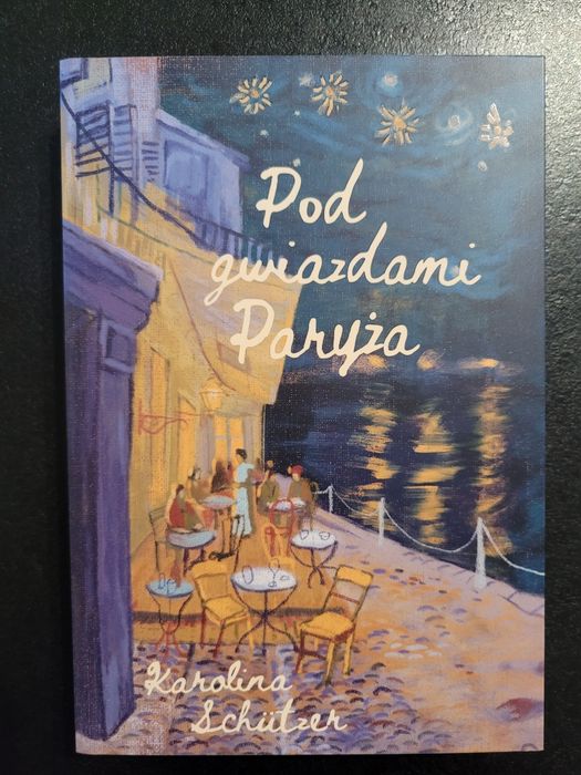 Książka Pod gwiazdami Paryża, nowa