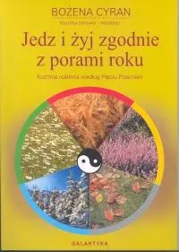 Jedz I Żyj Zgodnie Z Porami Roku. Nowy Produkt