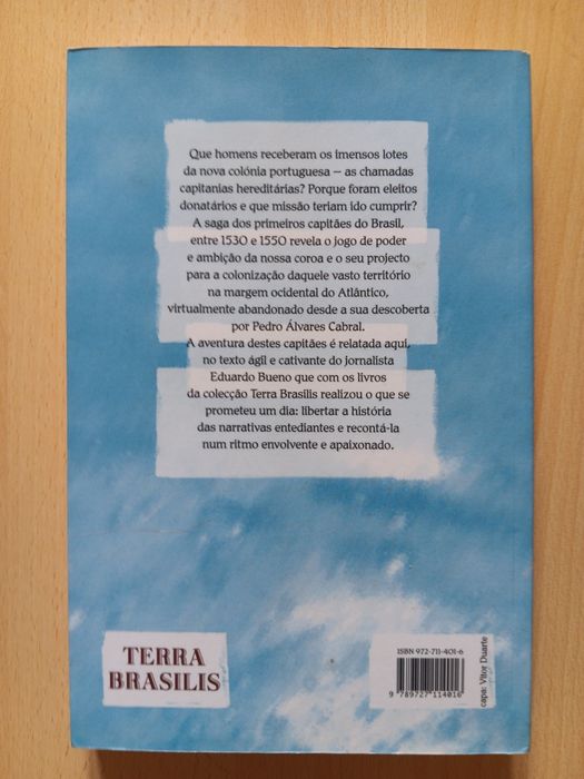Eduardo Bueno, Capitães do Brasil-A Saga dos Primeiros Colonizadores