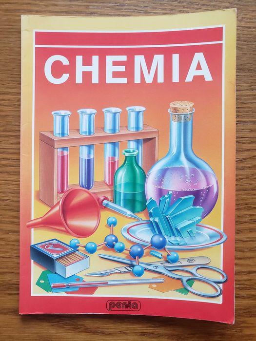 Chemia - Jane Chisholm i Mary Johnson. Wyd Penta 1992