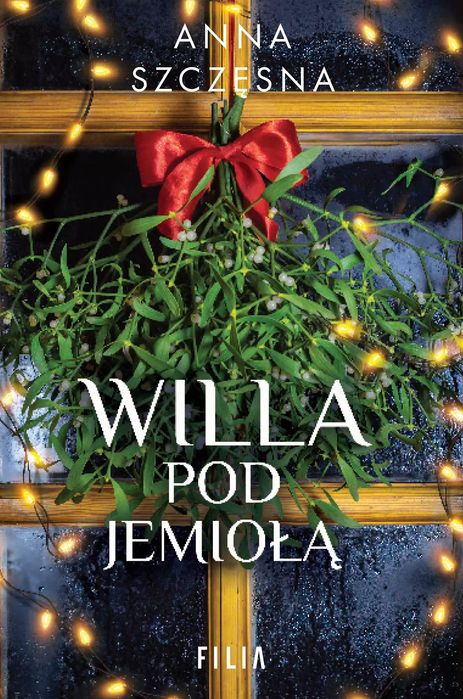 Willa pod jemiołą. Filia. Nowy Produkt